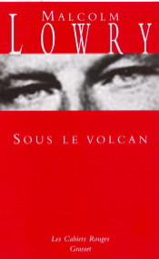 Lowry Sous le volcan